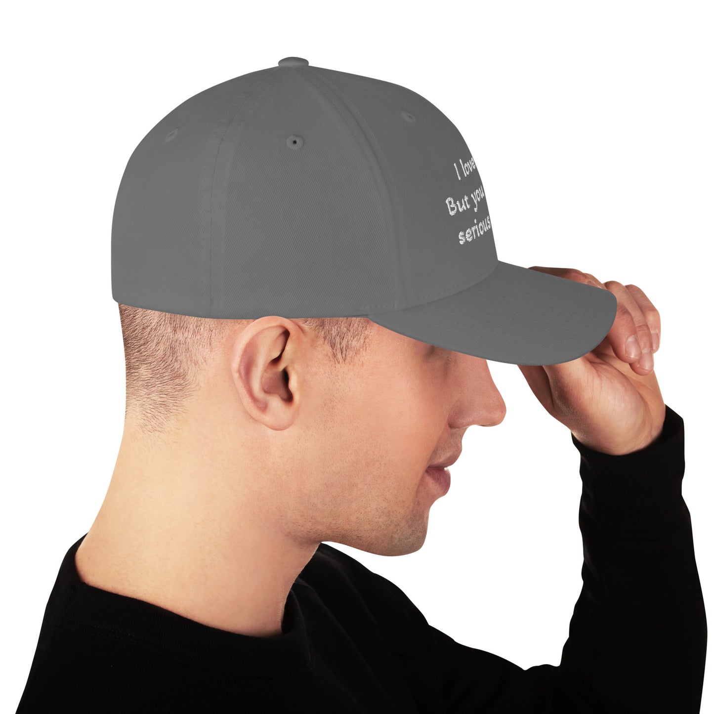 Structured Twill Cap - You're not serious people